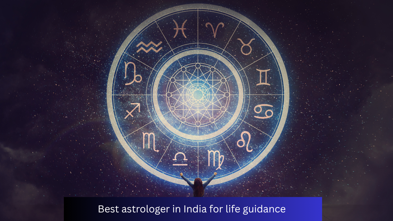 best-astrologer-in-india-for-life-guidance